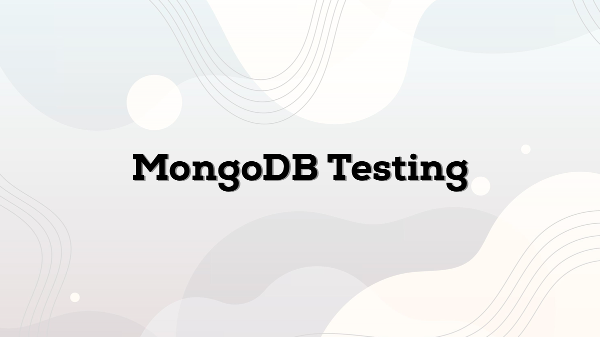 MongoDB testing